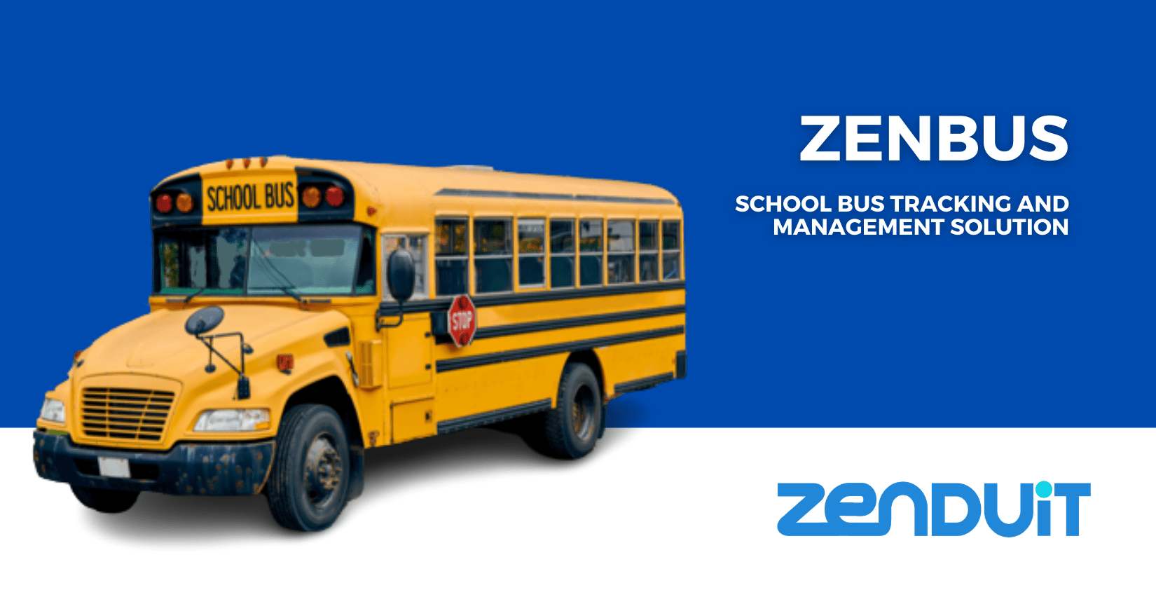 ZenduBUS: Revolutionizing School Bus Tracking and Management for Parents and Fleet Operators