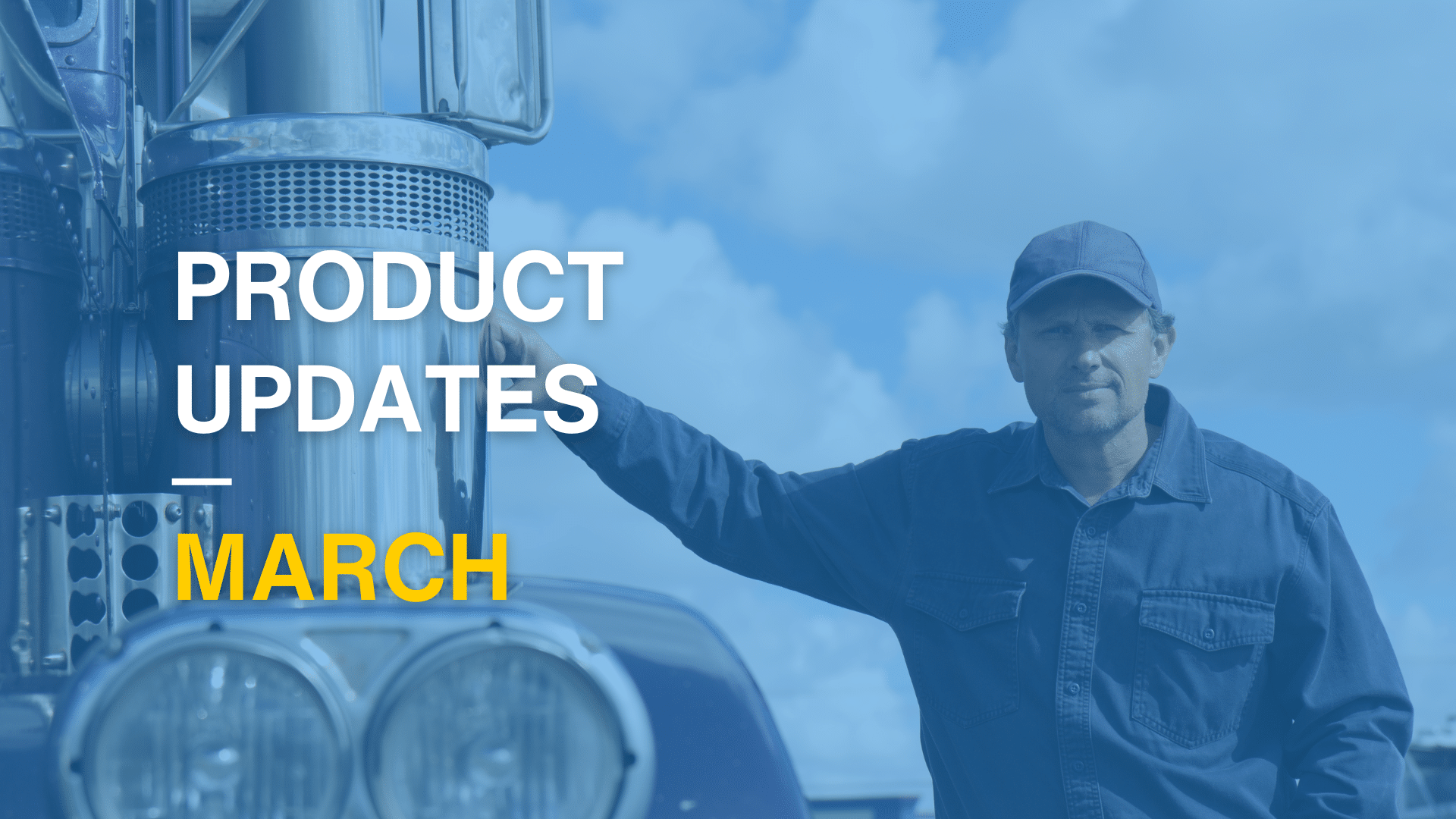 New Product Updates: March 2025